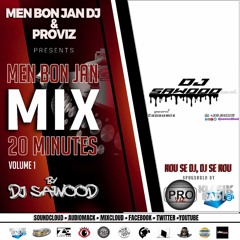 Men Bon Jan Mix 20Mnts Vol. 1 By DJ Sawood