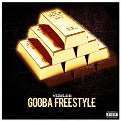 6ix9ine- Gooba (RobLee Freestyle)