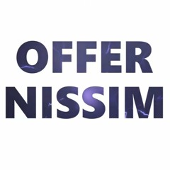 Offer Nissim Set 2022 #1 (Kobi Barzilay Mix)