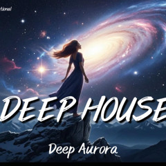 Aurora-Melodic House