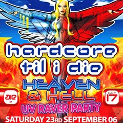 Hixxy @ HTID - Event 17 - Heaven & Hell UV Raver Party (23/09/2006)