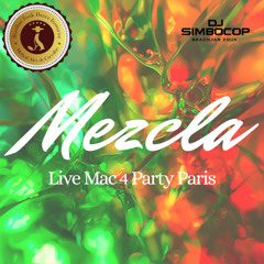 Mezcla - DJ Simbocop - Mac party 4