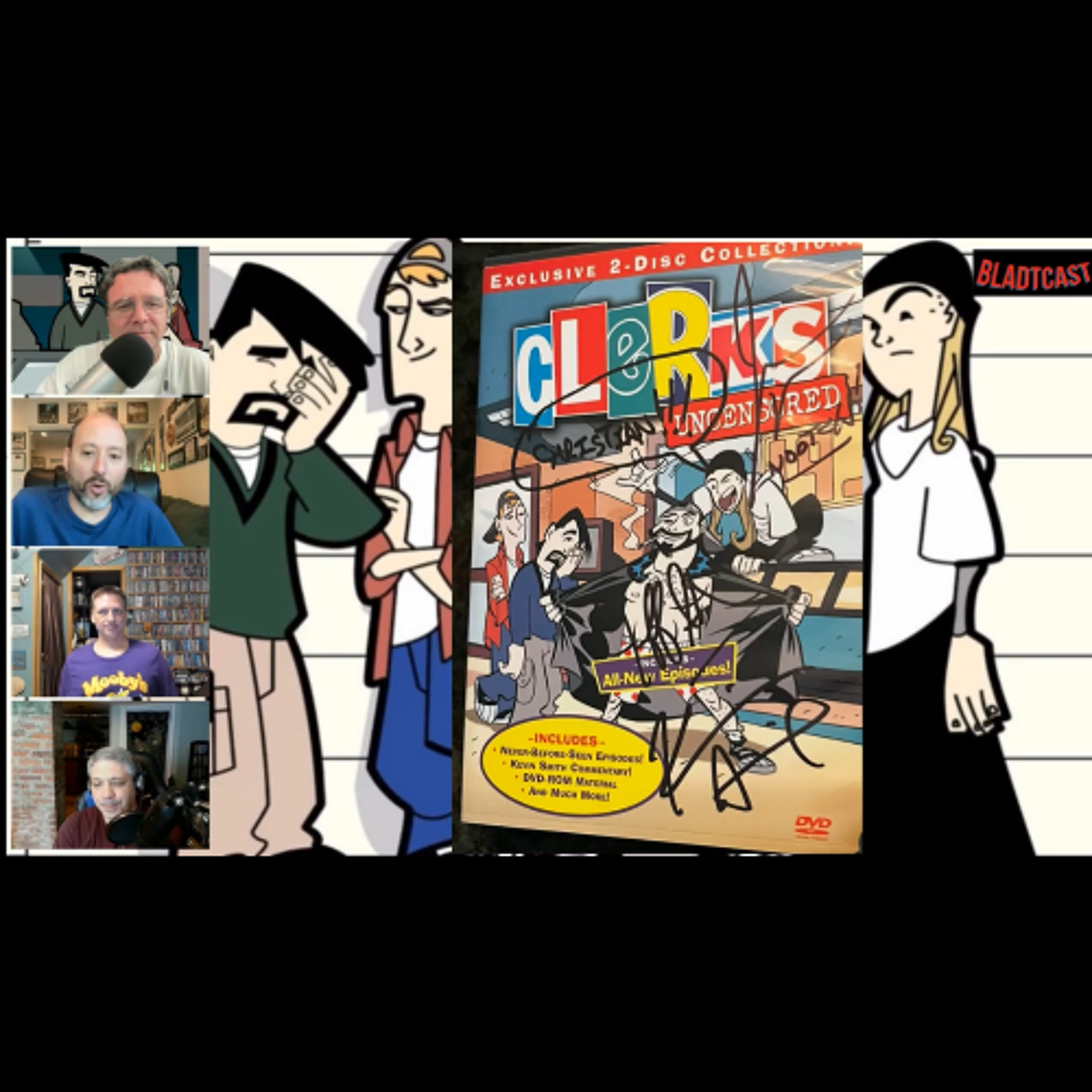 Bladtcast #652- "Well Played, Clerks- Celebrating 25 Years of 'Clerks: The Animated Series'" episode artwork