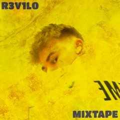 R3V1L0 MIXTAPE #01