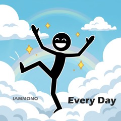 Every Day