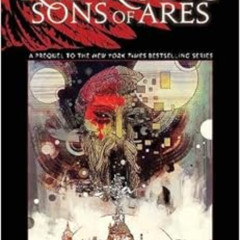 [GET] KINDLE 📜 Pierce Brown’s Red Rising: Sons of Ares – An Original Graphic Novel b