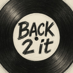 Back 2 It