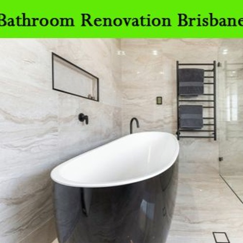 Stream The Bathroom Renovation Brisbane Identifies US! by alice suran