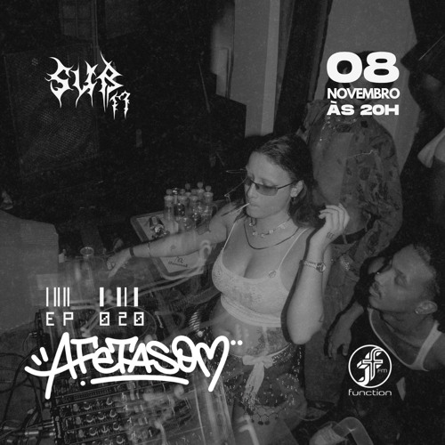 Afetasom | Sub17 @FunctionFM 08.11.2025