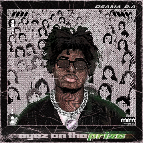 Stream Eyez on the Prize by Osama B.A | Listen online for