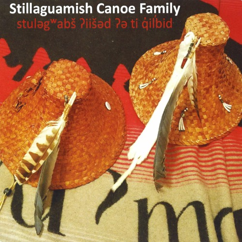 Track 04 Stillaguamish Canoe Family Anthem