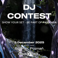 Paranøia/ZEDXX - 05.12.2025 DJ CONTEST