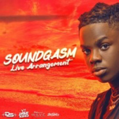 Soundgasm - Afrobeat Live Arrangement X Deon Sounds X Drive King X Kevongh X Joe Tunes