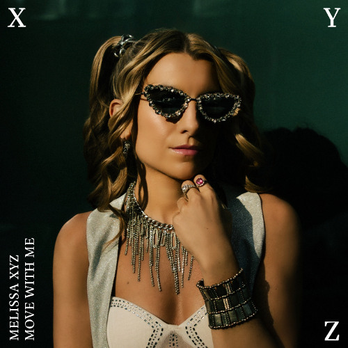 Melissa XYZ - Move With Me