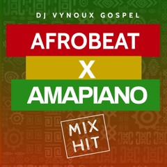 DJ VYNOUX - AFROBEAT X AMAPANIANO💚🔥✝️