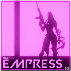REYNA RAP SONG - “EMPRESS” - HalaCG | VALORANT