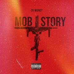 MOB STORY
