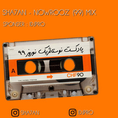Sha7an - Nowrooz (99) Mix