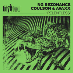 NG Rezonance, Coulson (UK), Avaxx - Relentless (Extended Mix)