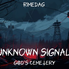 Rimedag - Unknown Signal