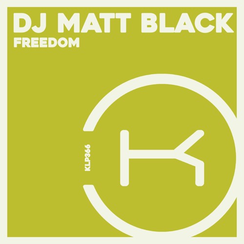 DJ Matt Black - Freedom