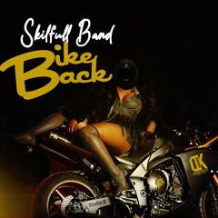 Skilfull Band - Bike Back (SXM Soca 2023)