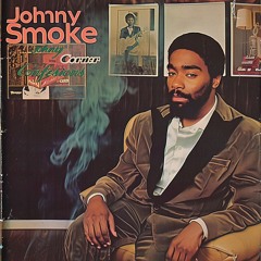 Johnny Smoke- Corner Confessions