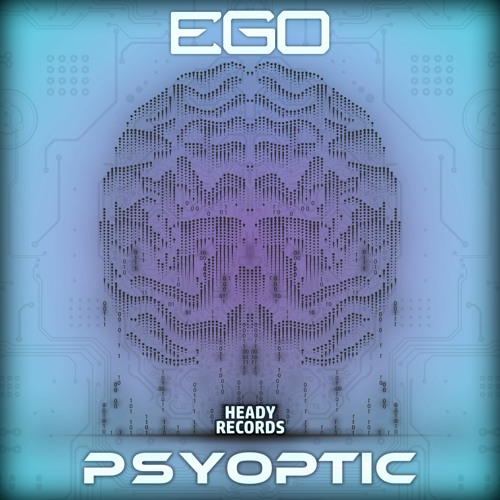Psyoptic - Ego