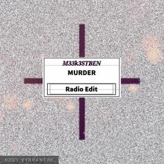 MURDER (Radio Edit)