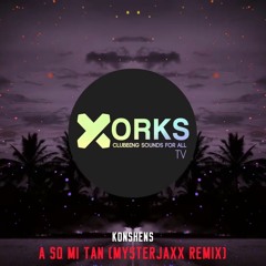 Konshens - A So Mi Tan (Mysterjaxx Remix)