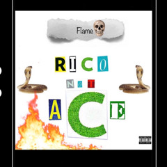 Rico Not Ace
