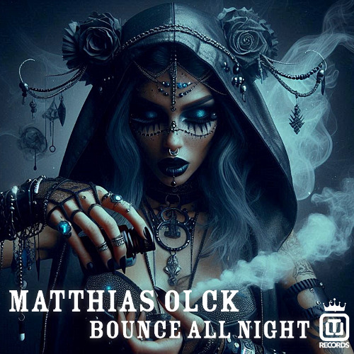 Matthias Olck - Bounce All Night