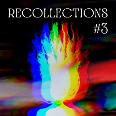 Recollections #3 SEP 23 Psychedelic Tropical Afrobeat