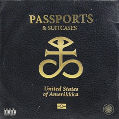 Passports & Suitcases (feat. KayCyy)