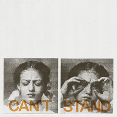 Can't Stand