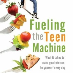 Kindle online PDF Fueling the Teen Machine for android