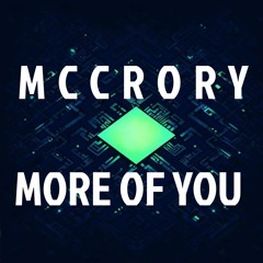 McCrory - More Of You - ( Jamie McKennas Tune )