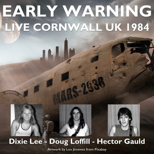 EARLY WARNING - THERES SOMEBODY MISSING - LIVE - DIXIE DOUG HECTOR