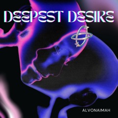 Deepest Desire