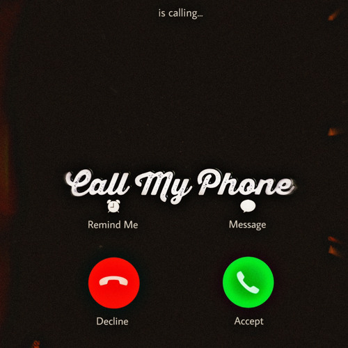 Call My Phone ft Bandbeezy,BCO blanco