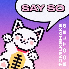 Doja Cat - Say So (Rainych japanese cover) [ネコmilkshake bootleg]