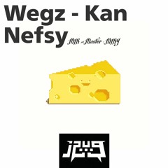 Wegz - Kan Nefsy ( MIX & Master : MIXY)