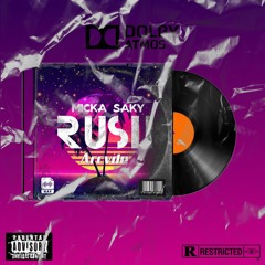 Rush (w/ Micka Saky)