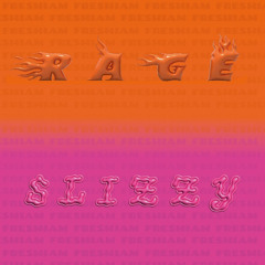 FRESH I AM - RAGE & SLIZZY