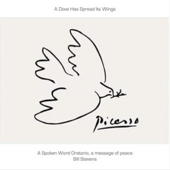A Dove Has Spread It's Wings - Prelude - Aria 1