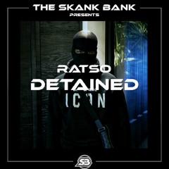 RATSO - DETAINED [FREE DOWNLOAD]