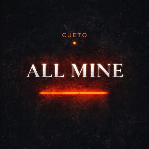 Stream All Mine (Radio Edit) by CUETO | Listen online for free on ...
