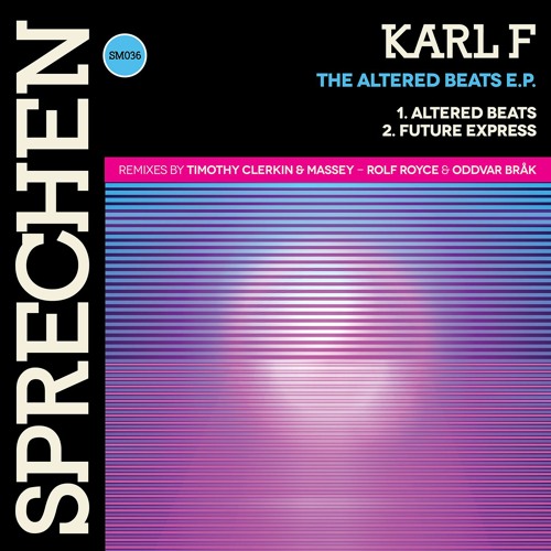 Karl F- Future Express (Rolf Royce & Oddvar Bråk Remix)