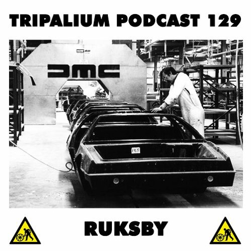 Tripalium Podcast 129 - Ruksby