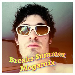 2020 BREAKS SUMMER MEGAMIX (Vol. 1)
